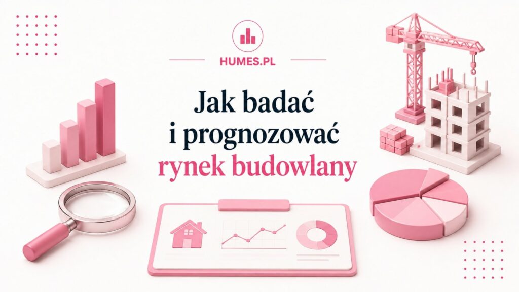 Jak prognozować rynek budowlany?