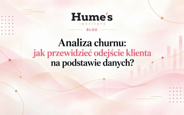 Analiza churnu: jak przewidzieć odejście klienta na podstawie danych?