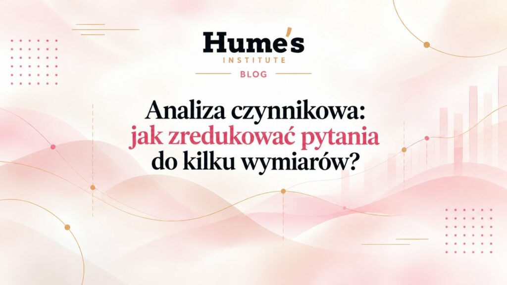 Analiza czynnikowa w badaniu ankietowym