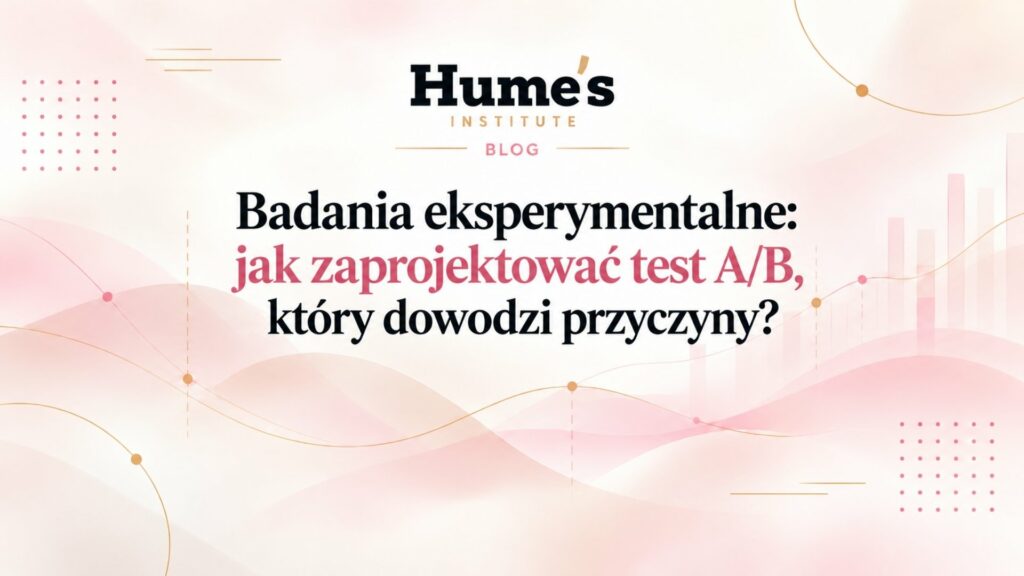 Badania eksperymentalne i testy A/B