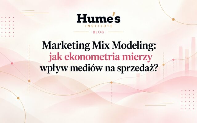 Marketing Mix Modeling: jak ekonometria mierzy wpływ mediów na sprzedaż?