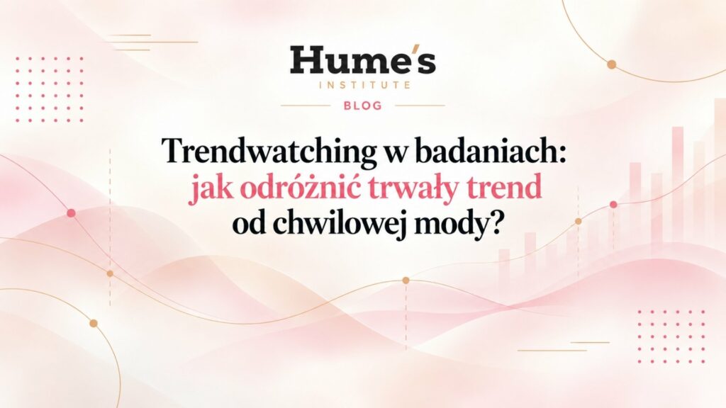 Trendwatching w badaniach